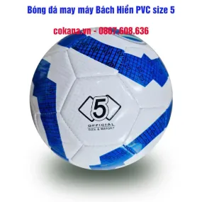 Bóng đá Bách Hiền may may PVC size số 5